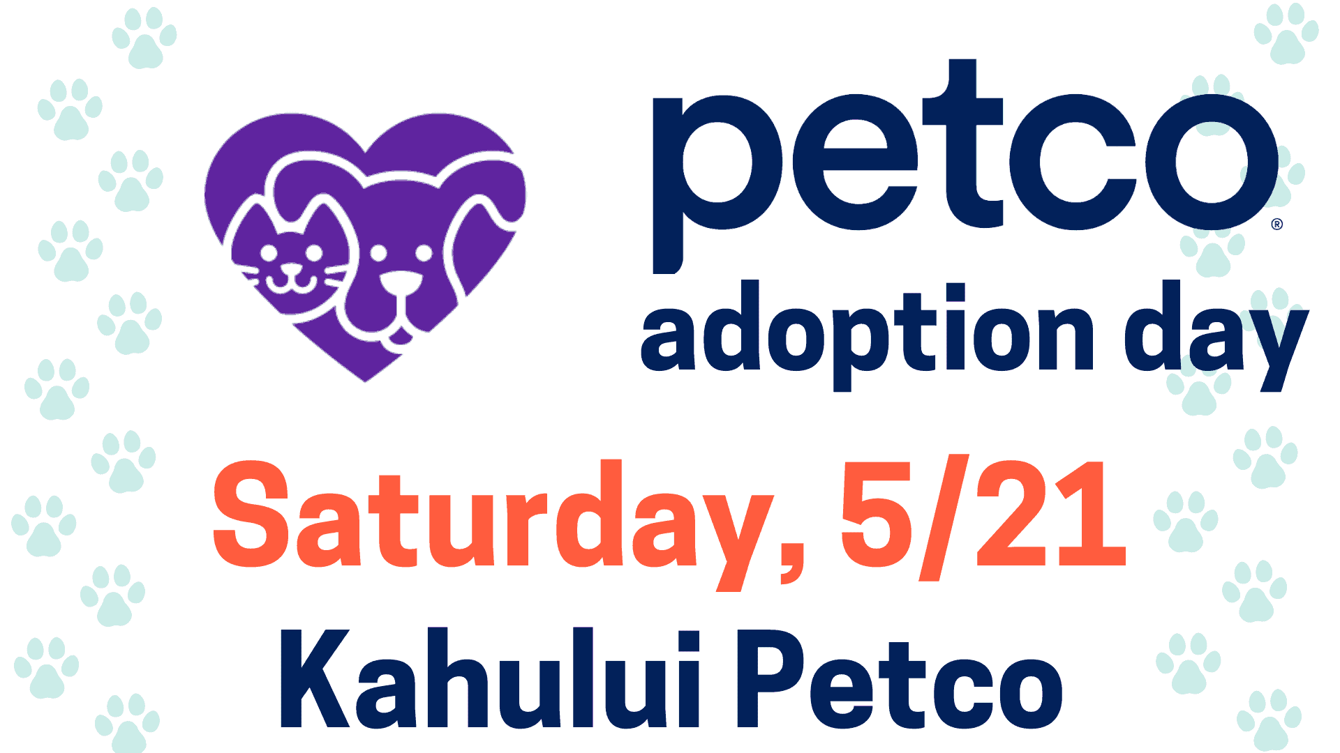 Petco Adoption Event Petco Adoption Event May 21st 11am-1pm